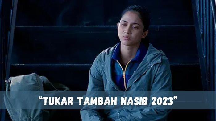 Film Tukar Tambah Nasib