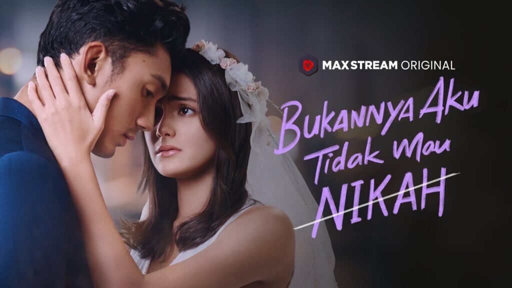 Film Bukannya Aku Tidak Mau Menikah