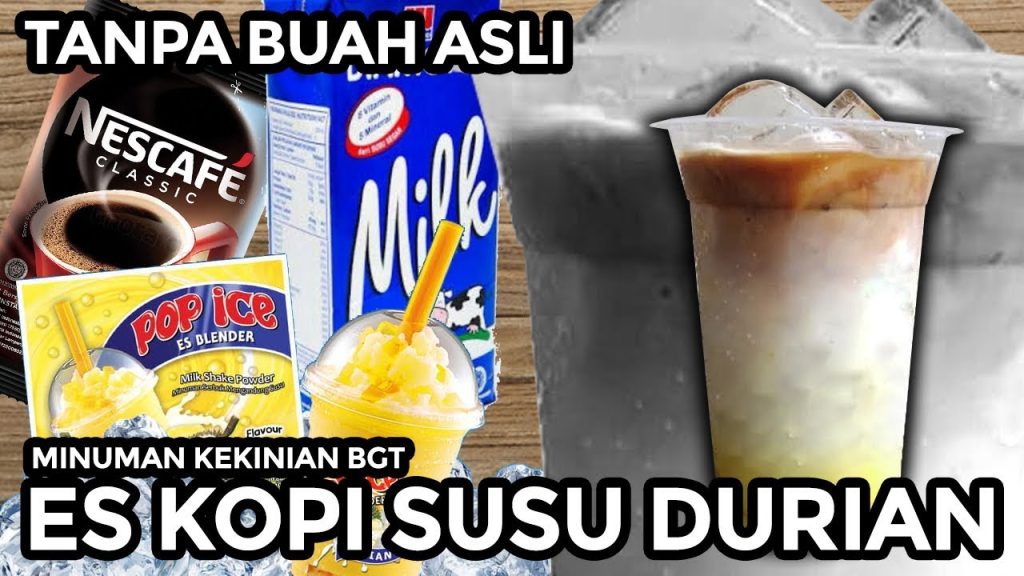 eksplorasi-rasa-minuman-kopi-susu-durian-yang-menggoda-selera