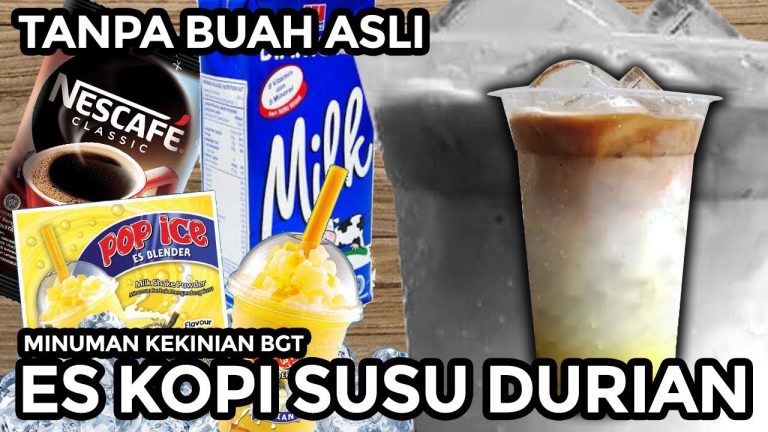 eksplorasi-rasa-minuman-kopi-susu-durian-yang-menggoda-selera